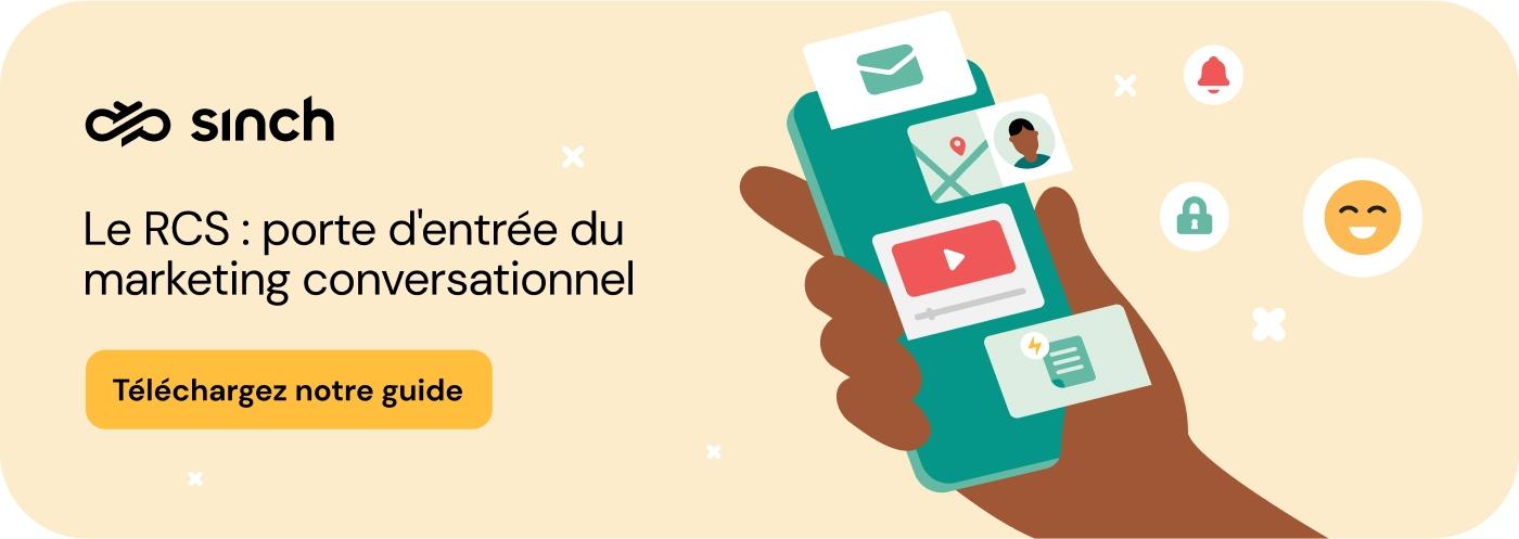 Le RCS : porte d'entrée du marketing conversationnel